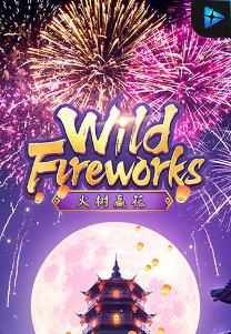 Bocoran RTP Wild Fireworks di SENSA777 RTP Terbaik dan Terpercaya