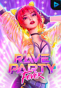 Bocoran RTP Rave Party Fever di SENSA777 RTP Terbaik dan Terpercaya