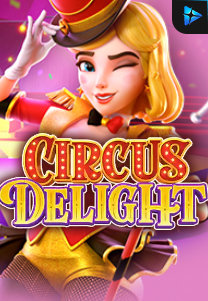 Bocoran RTP Circus Delight di SENSA777 RTP Terbaik dan Terpercaya