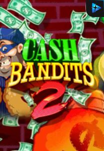 Bocoran RTP Cash Bandits 2 di SENSA777 RTP Terbaik dan Terpercaya