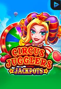 Bocoran RTP Circus Jugglers Jackpots di SENSA777 RTP Terbaik dan Terpercaya