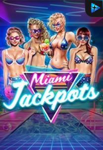 Bocoran RTP Miami Jackpots di SENSA777 RTP Terbaik dan Terpercaya