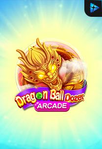 Bocoran RTP Dragon Ball Dozer di SENSA777 RTP Terbaik dan Terpercaya