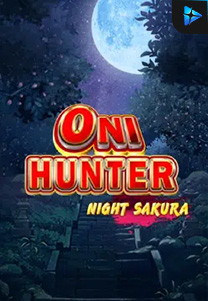 Bocoran RTP Oni Hunter Night Sakura di SENSA777 RTP Terbaik dan Terpercaya